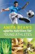 Anita Bean's Sports Nutrition for Young... - Bild 1
