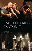 Encountering Ensemble (eBook, ePUB)