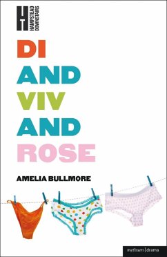 Di and Viv and Rose (eBook, PDF) - Bullmore, Amelia