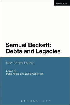 Samuel Beckett: Debts and Legacies (eBook, ePUB)
