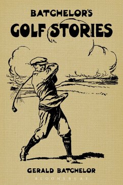 Cover Batchelor's Golf Stories (eBook, ePUB)