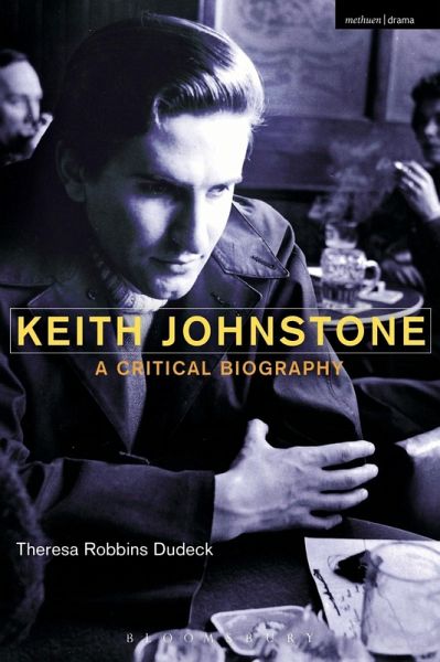 Keith Johnstone (eBook, PDF) Keith Johnstone (eBook, PDF)