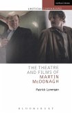 The Theatre and Films of Martin McDonagh (eBook, PDF)