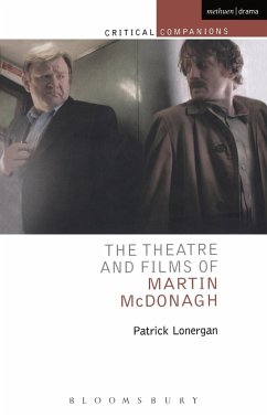 The Theatre and Films of Martin McDonagh (eBook, PDF) - Lonergan, Patrick