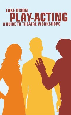 Play Acting (eBook, PDF) - Dixon, Luke