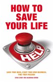 How to Save Your Life (eBook, PDF) How to Save Your Life (eBook, PDF)