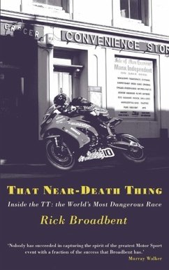 That Near Death Thing (eBook, ePUB) - Broadbent, Rick