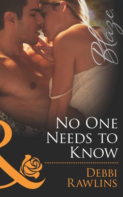 No One Needs To Know (eBook, ePUB) - Rawlins, Debbi