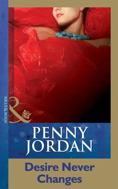 Desire Never Changes (eBook, ePUB) - Jordan, Penny