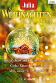 Weihnachten 2013 / Julia Weihnachtsband Bd.26 (eBook, ePUB)
