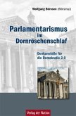Parlamentarismus im Dornröschenschlaf