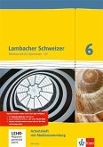 Lambacher Schweizer. 6. Schuljahr G9. Arbeitsheft mit Lösungsheft und Lernsoftware. Neubearbeitung. Hessen
