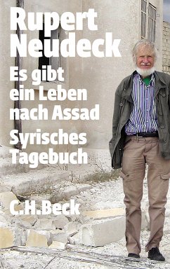 Es gibt ein Leben nach Assad (eBook, ePUB) - Neudeck, Rupert
