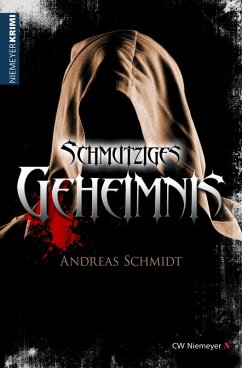 Schmutziges Geheimnis (eBook, ePUB) - Schmidt, Andreas