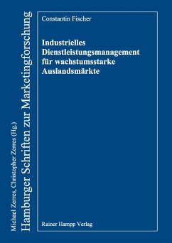 Industrielles Dienstleistungsmanagement für wachstumsstarke Auslandsmärkte (eBook, PDF) - Fischer, Constantin