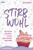 Stirbwohl (eBook, ePUB)