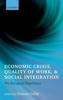 Economic Crisis, Quality of Work, and Social Integration (eBook, PDF)