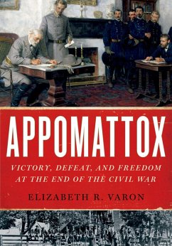 Appomattox (eBook, PDF) - Varon, Elizabeth R.