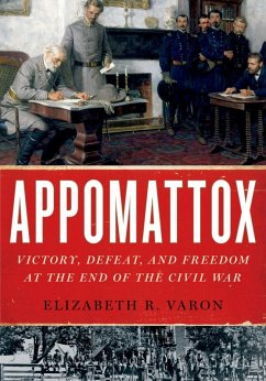 Appomattox (eBook, ePUB) - Varon, Elizabeth R.