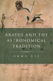 Aratus and the Astronomical Tradition (eBook, PDF)