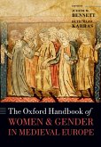 The Oxford Handbook of Women and Gender in Medieval Europe (eBook, PDF)