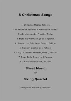 8 Christmas Songs (String Quartet) (eBook, ePUB) - Dick, Viktor