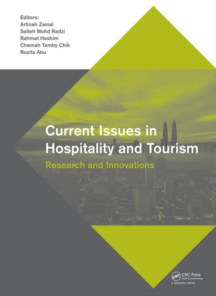 Current Issues in Hospitality and Tourism (eBook, PDF) Current Issues in Hospitality and Tourism (eBook, PDF)