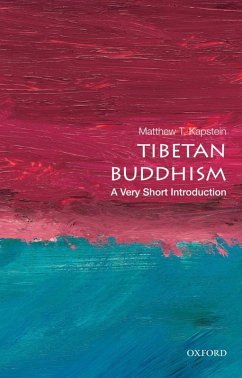 Tibetan Buddhism: A Very Short Introduction (eBook, ePUB) - Kapstein, Matthew T.