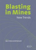 Blasting in Mining - New Trends (eBook, PDF)