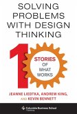 Solving Problems with Design Thinking (eBook, ePUB)