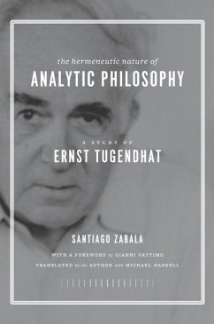 The Hermeneutic Nature of Analytic Philosophy (eBook, ePUB) - Zabala, Santiago