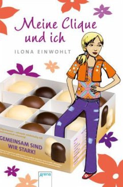 Meine Clique und ich / Sina Bd.5 - Einwohlt, Ilona