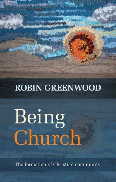 Being Church (eBook, ePUB)