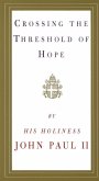 Crossing the Threshold of Hope (eBook, ePUB)