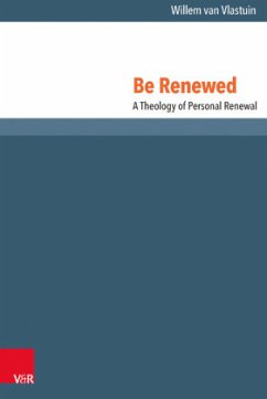 Be Renewed - van Vlastuin, Willem