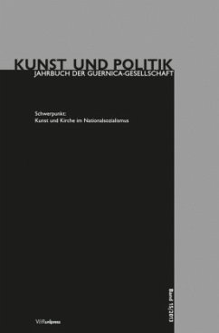 Kunst und Kirche im Nationalsozialismus / Kunst und Politik Bd.15