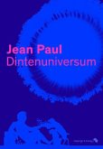 Jean Paul. Dintenuniversum - Ausstellungskatalog