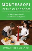Montessori in the Classroom (eBook, ePUB)