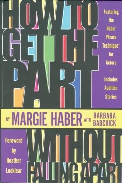 Cover How to Get the Part...Without Falling Apart! (eBook, ePUB)