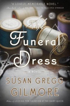 The Funeral Dress (eBook, ePUB) - Gregg Gilmore, Susan
