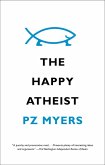 The Happy Atheist (eBook, ePUB)