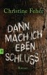 Dann mach ich eben Schluss (eBook, ePUB) - Bild 1