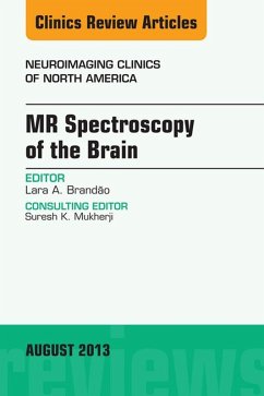 Cover MR Spectroscopy of the Brain, An Issue of Neuroimaging Clinics (eBook, ePUB)