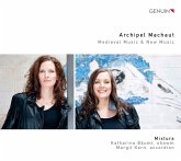 Archipel Marchaut-Mittelalterliche & Neue Musik