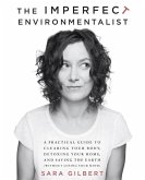 The Imperfect Environmentalist (eBook, ePUB)
