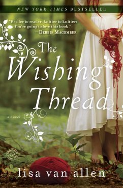 The Wishing Thread (eBook, ePUB) - Allen, Lisa Van
