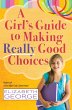 Girl's Guide to Making Really Good... - Bild 1
