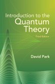Introduction to the Quantum Theory (eBook, ePUB)