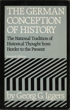 The German Conception of History (eBook, ePUB) - Iggers, Georg G.