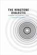 The Ringtone Dialectic (eBook, ePUB) - Bild 1